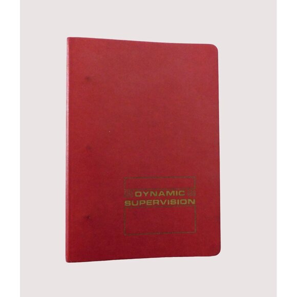 Vintage Dynamic Supervision Supervisor Handbook 1967 Ephemera Hardcover Binder - Picture 1 of 7